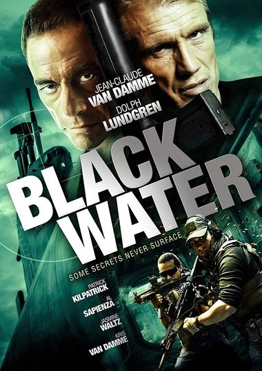 Black Water (2018) BluRay [Hindi DD2.0 & English] Dual Audio 1080p & 720p & 480p x264 ESubs HD | Full Movie