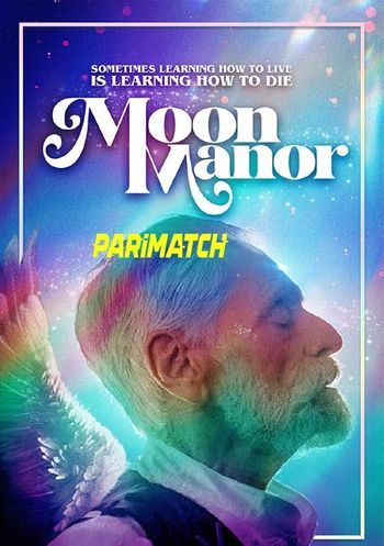 Moon Manor 2021 Hindi (Voice Over) Dual Audio WEB-HD Full Movie Download