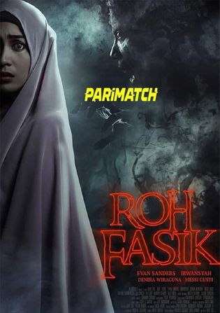 Roh Fasik 2019 WEB-HD 800MB Hindi (Voice Over) Dual Audio 720p