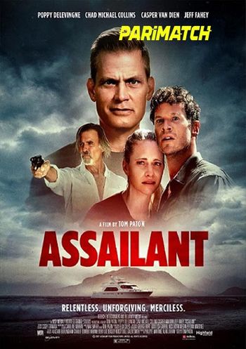 Assailant 2022 Hindi (Voice Over) Dual Audio WEB-HD Full Movie Download Assailant 2022 Hindi (Voice Over) Dual Audio WEB-HD Full Movie Download