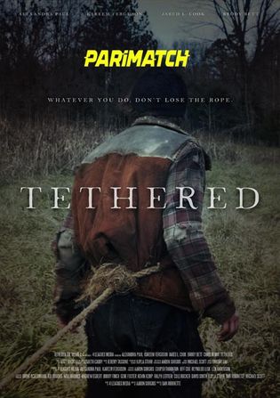Tethered