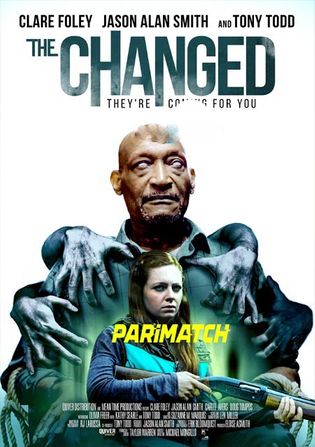 The Changed 2021 WEB-HD 750MB Bengali (Voice Over) Dual Audio 720p Watch Online Full Movie Download worldfree4u