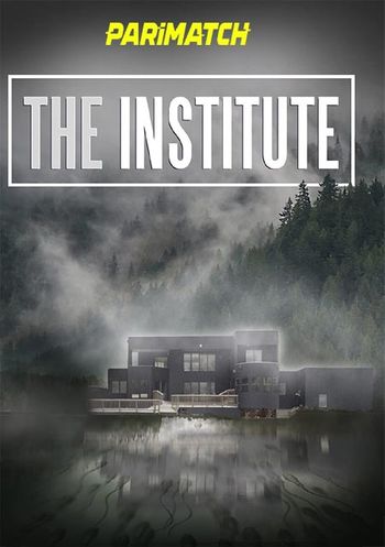 The Institute 2022 Bengali (Voice Over) Dual Audio WEB-HD Full Movie Download The Institute 2022 Bengali (Voice Over) Dual Audio WEB-HD Full Movie Download