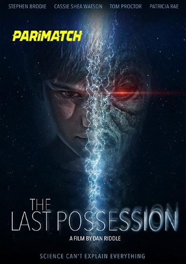 The Last Possession (2022) Bengali WEB-HD 720p [Bengali (Voice Over)] HD | Full Movie