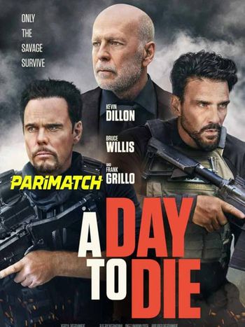 A Day to Die 2022 Tamil (Voice Over) Dual Audio WEB-DL Full Movie Download