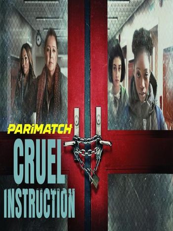 Cruel Instruction 2022 Tamil (Voice Over) Dual Audio WEB-DL Full Movie Download Cruel Instruction 2022 Tamil (Voice Over) Dual Audio WEB-DL Full Movie Download