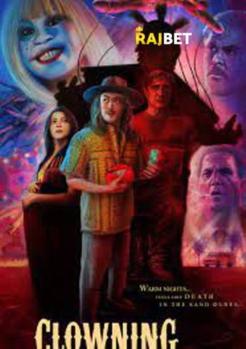 Clowning 2022 Hindi (Voice Over) Dual Audio WEB-HD Full Movie Download Clowning 2022 Hindi (Voice Over) Dual Audio WEB-HD Full Movie Download