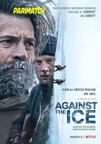  Against the Ice 2022 Telugu (Voice Over) Dual Audio WEB-DL Full Movie Download