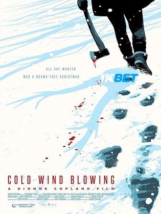 Cold Wind Blowing 2022 WEB-HD 1GB Tamil (Voice Over) Dual Audio 720p