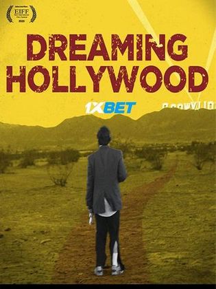 Dreaming Hollywood 2021 WEB-HD 1.1 GB Hindi (Voice Over) Dual Audio 720p