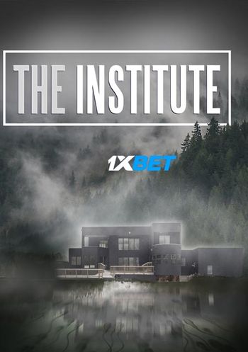 The Institute 2022 Telugu (Voice Over) Dual Audio WEB-DL Full Movie Download The Institute 2022 Telugu (Voice Over) Dual Audio WEB-DL Full Movie Download
