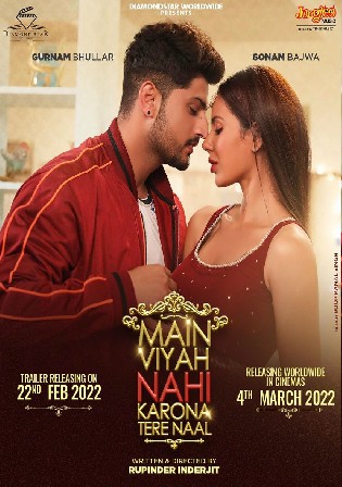 Main Viyah Nahi Karona Tere Naal 2022 WEB-DL Punjabi 720p 480p Download