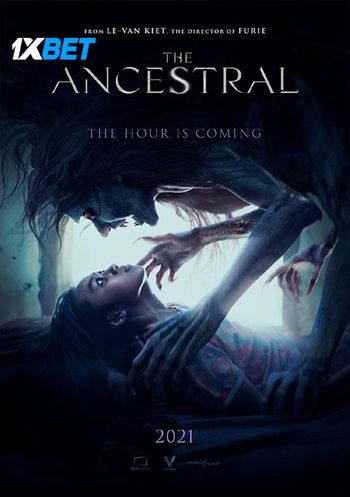 The Ancestral 2022 Bengali (Voice Over) Dual Audio HDCAM Full Movie Download The Ancestral 2022 Bengali (Voice Over) Dual Audio HDCAM Full Movie Download