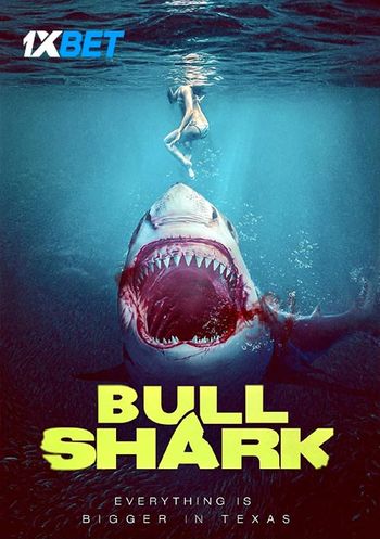 Bull Shark 2022 Hindi (Voice Over) Dual Audio WEB-DL Full Movie Download Bull Shark 2022 Hindi (Voice Over) Dual Audio WEB-DL Full Movie Download