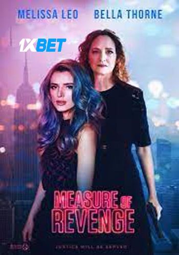 Measure of Revenge 2022 Telugu (Voice Over) Dual Audio WEB-HD Full Movie Download