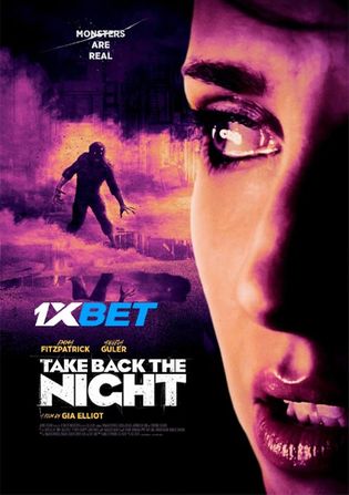 Take Back The Night 2022 WEB-HD 750MB Telugu (Voice Over) Dual Audio 720p Watch Online Full Movie Download bolly4u