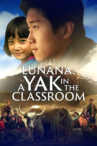 Lunana: A Yak in the Classroom (2019) Web-HDRip [Hindi DD2.0] 720p & 480p x264 ESubs HD | Full Movie