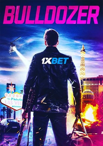Bulldozer 2021 Hindi (Voice Over) Dual Audio WEB-HD Full Movie Download Bulldozer 2021 Hindi (Voice Over) Dual Audio WEB-HD Full Movie Download