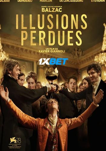 Lost Illusions 2021 Bengali (Voice Over) Dual Audio WEB-HD Full Movie Download