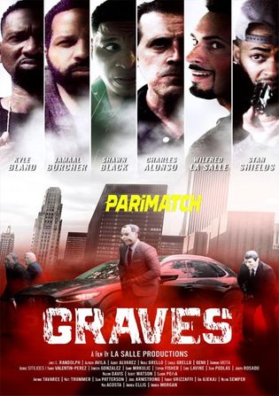 Graves 2022 WEB-HD 750MB Bengali (Voice Over) Dual Audio 720p Watch Online Full Movie Download worldfree4u