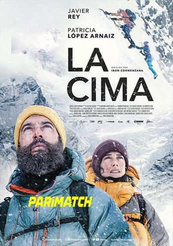 La cima 2022 Hindi (Voice Over) Dual Audio HDCAM Full Movie Download La cima 2022 Hindi (Voice Over) Dual Audio HDCAM Full Movie Download