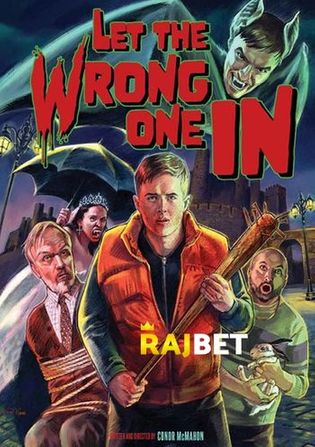 Let the Wrong One In 2021 WEB-HD 750MB Hindi (Voice Over) Dual Audio 720p Watch Online Full Movie Download worldfree4u