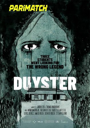 Duyster 2021 WEB-HD 750MB Hindi (Voice Over) Dual Audio 720p Watch Online Full Movie Download worldfree4u