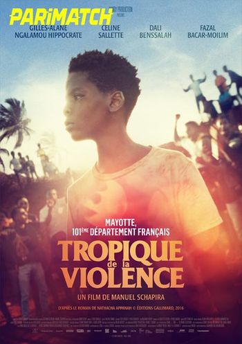 Tropique de la Violence 2022 Hindi (Voice Over) Dual Audio HDCAM Full Movie Download