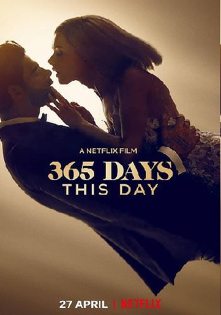 [18+] 365 Days This Day 2022 WEB-DL Hindi Dual Audio ORG 720p 480p Download
