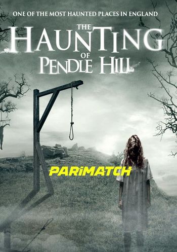 The Haunting of Pendle Hill 2022 Telugu (Voice Over) Dual Audio WEB-DL Full Movie Download