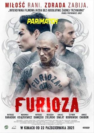Furioza 2021 WEB-HD 750MB Telugu (Voice Over) Dual Audio 720p Watch Online Full Movie Download bolly4u