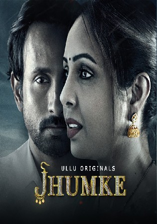 Jhumke 2022 WEB-DL Hindi ULLU 720p 480p Download Watch Online Free bolly4u
