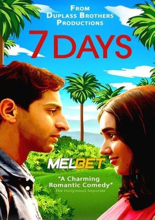 7 Days 2021 WEB-HD 750MB Hindi (Voice Over) Dual Audio 720p Watch Online Full Movie Download worldfree4u
