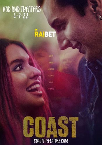 Coast 2022 Hindi (Voice Over) Dual Audio WEB-DL Full Movie Download Coast 2022 Hindi (Voice Over) Dual Audio WEB-DL Full Movie Download