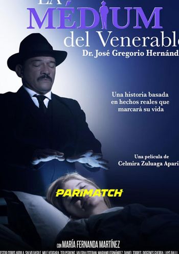 La Médium del Venerable 2019 Hindi (Voice Over) Dual Audio WEB-DL Full Movie Download