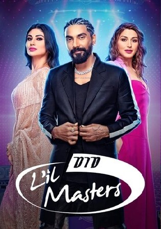 DiD Lil Masters S05 HDTV 480p 200MB 07 May 2022