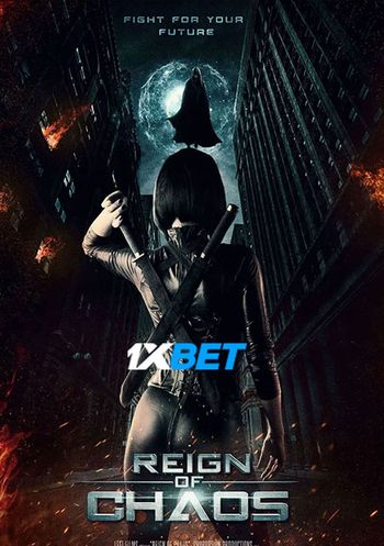 Reign of Chaos 2022 Hindi (Voice Over) Dual Audio WEB-DL Full Movie Download