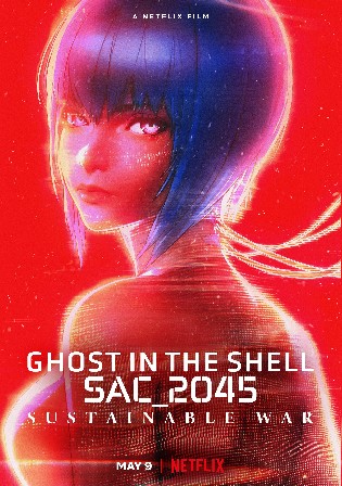 Ghost in The Shell SAC 2045 Sustainable War 2021 WEB-DL Hindi Dual Audio Watch Online Free bolly4u