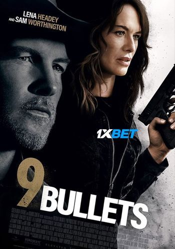 9 Bullets 2022 Bengali (Voice Over) Dual Audio WEB-DL Full Movie Download 9 Bullets 2022 Bengali (Voice Over) Dual Audio WEB-DL Full Movie Download