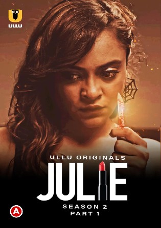 Julie 2022 WEB-DL S02 Part 01 Hindi 720p Download Watch Online Free bolly4u