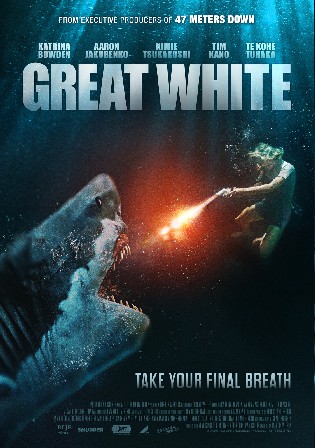 Great White 2021 WEB-DL Hindi Dual Audio 720p 480p Download Watch Online Free bolly4u
