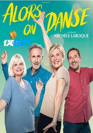 Alors on danse 2022 WEB-HD 750MB Hindi (Voice Over) Dual Audio 720p Watch Online Full Movie Download bolly4u