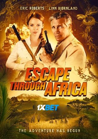 Escape Through Africa 2022 WEB-HD Tamil (Voice Over) Dual Audio 720p