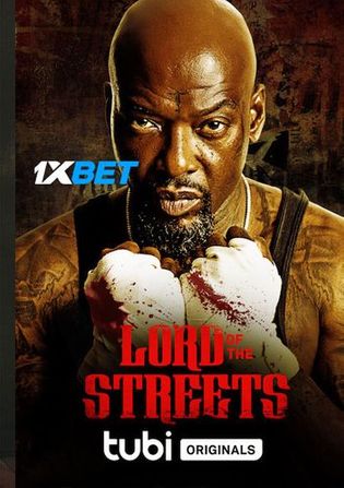 Lord of the Streets 2022 WEB-HD Bengali (Voice Over) Dual Audio 720p