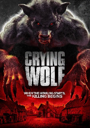 Crying Wolf 2015 WEB-DL UNRATED Hindi Dual Audio 720p 480p Download Watch Online Free bolly4u