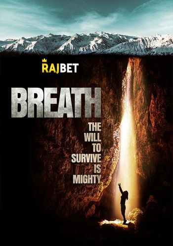 Breath 2022 Hindi (Voice Over) Dual Audio WEB-DL Full Movie Download Breath 2022 Hindi (Voice Over) Dual Audio WEB-DL Full Movie Download