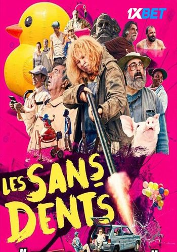 Les Sans dents 2022 Hindi (Voice Over) Dual Audio HDCAM Full Movie Download