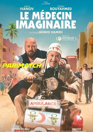 Le médecin imaginaire 2022 WEB-HD 750MB Hindi (Voice Over) Dual Audio 720p Watch Online Full Movie Download worldfree4u