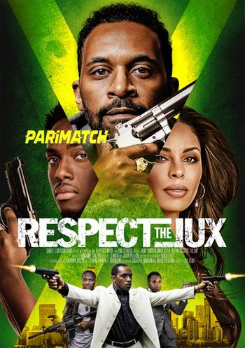 Respect the Jux 2022 Bengali (Voice Over) Dual Audio Web-HD Full Movie Download Respect the Jux 2022 Bengali (Voice Over) Dual Audio Web-HD Full Movie Download
