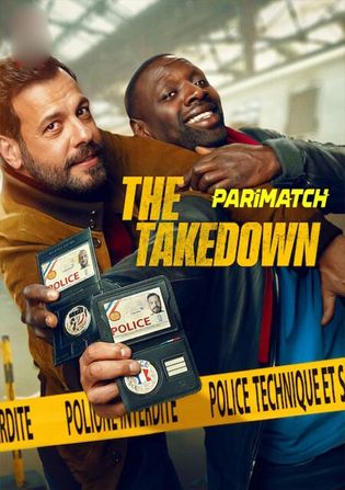 The Takedown 2022 WEB-HD 950MB Bengali (Voice Over) Dual Audio 720p